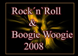 Rock`n`Roll & Boogie Woogie 2008